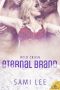 [Wild Crush 03] • Eternal Brand